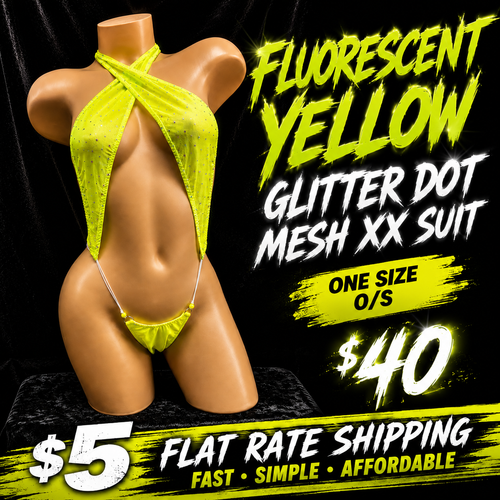 A mannequin torso wearing a bright fluorescent yellow glitter dot mesh XX suit against a black background, with large promotional text reading 'FLUORESCENT YELLOW GLITTER DOT MESH XX SUIT,' 'ONE SIZE O/S,' '$40,' and '$5 FLAT RATE SHIPPING.'.
